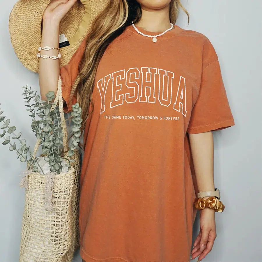 Women's Model Wearing Yam Yeshua The Same Today, Tomorrow & Forever Unisex Tee