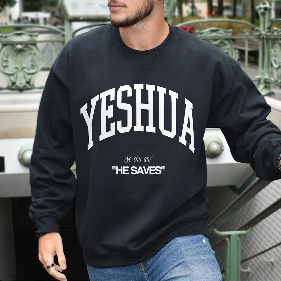 Mens Model Wearing Black Yeshua He Saves Sweatshirt