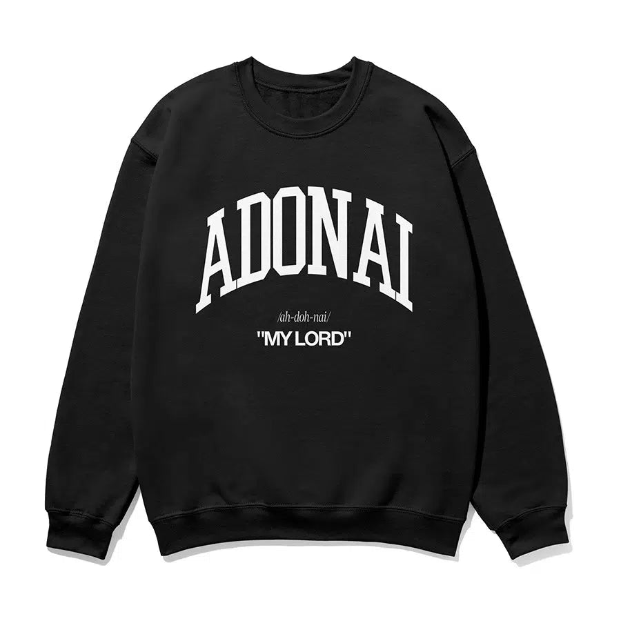 Black Adonai My Lord Unisex Sweatshirt