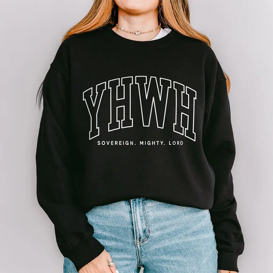 Womens Model Wearing Black YHWH Sovereign Mighty Lord Unisex Sweatshirt