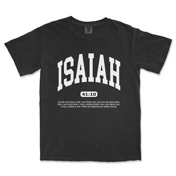 ISAIAH 41 10 Do Not Fear Unisex Tee in black color