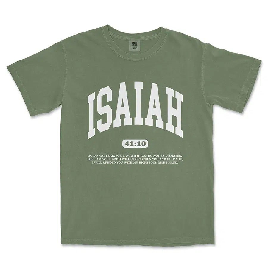 ISAIAH 41 10 Do Not Fear Unisex Tee in Moss color