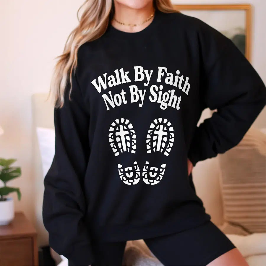 Womens Model Wearing Black Walk By Faith Not By Sight Sweatshirt