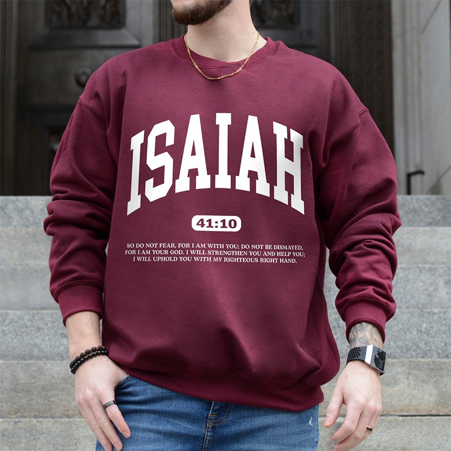 Mens Model Wearing Maroon ISAIAH 41 10 Do Not Fear Unisex Sweatshirt