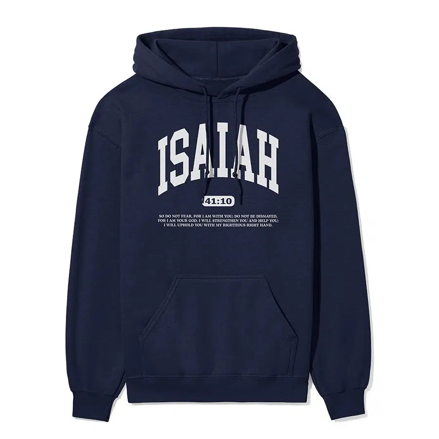ISAIAH 41 10 Do Not Fear Unisex Hoodie in Navy color