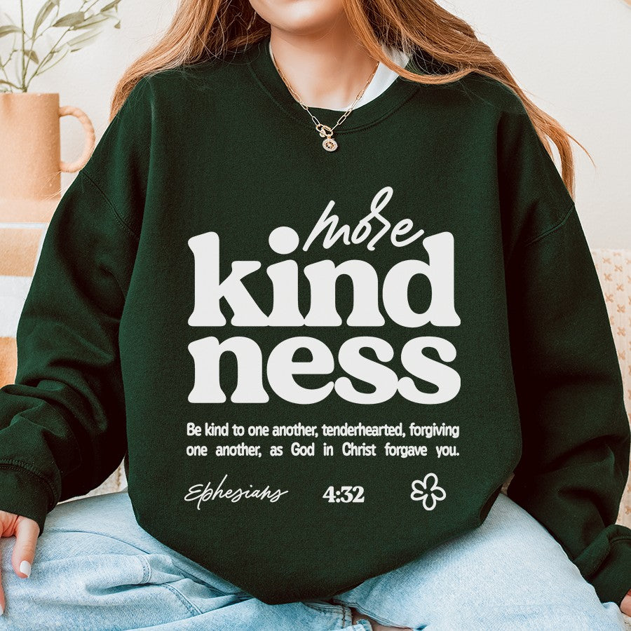 More Kindness Unisex Sweatshirt in forest color