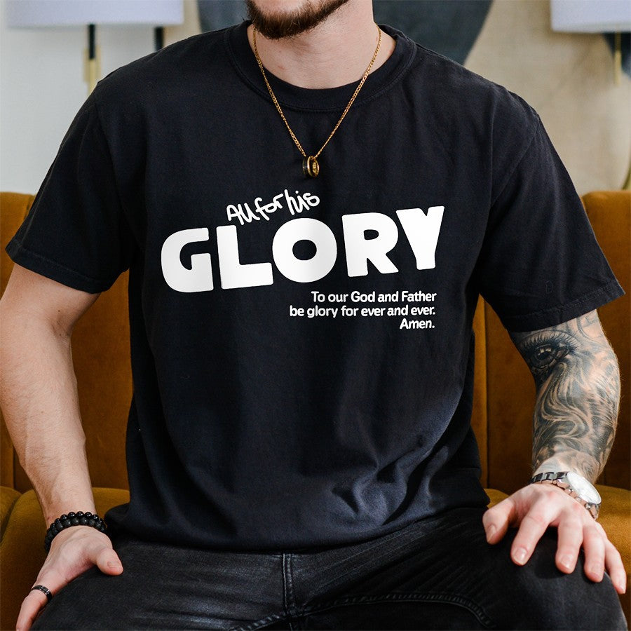 Mens Model Wearing Black All For His Glory Tee