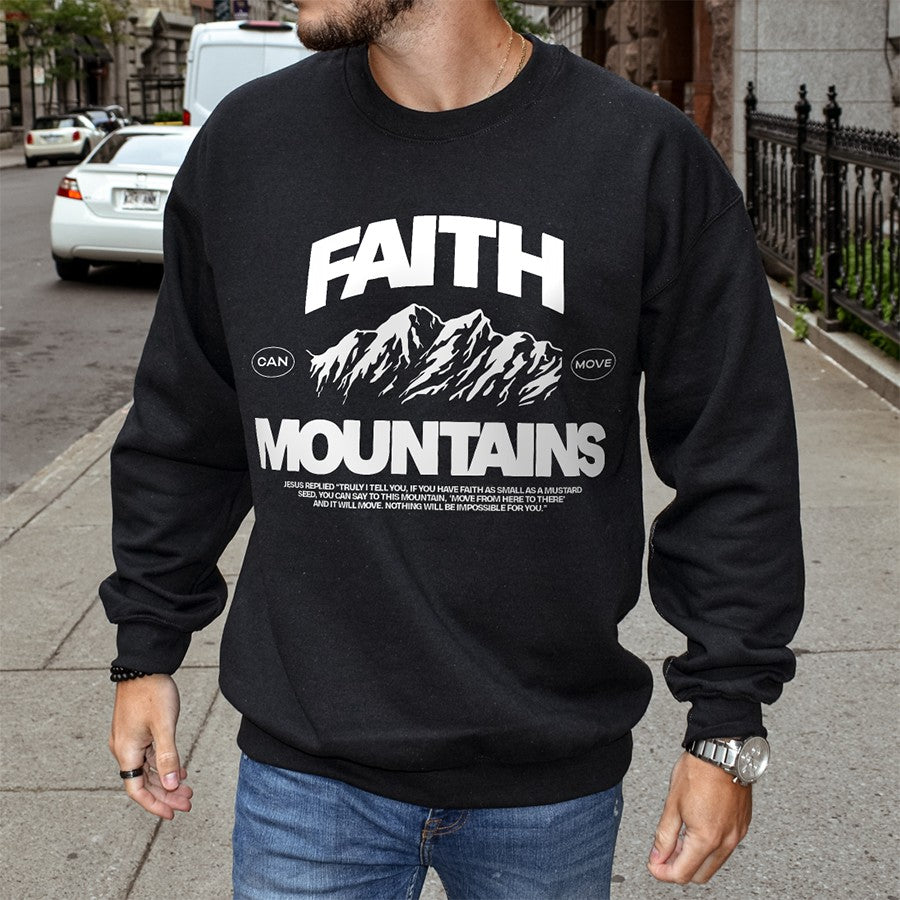 Mens Model Wearing Black Faith Can Move Mountains Unisex Sweatshirt