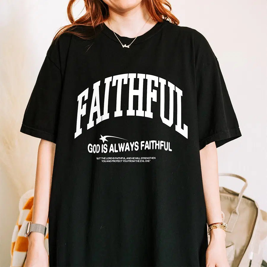 Womens Model Wearing Black God is Always Faithful Tee
