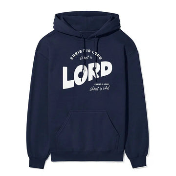 Christ is Lord Unisex Hoodie in navy color