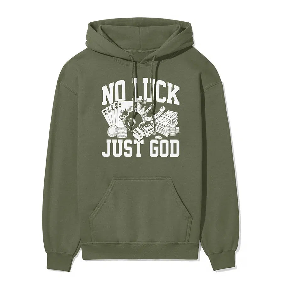 No Luck Just God Unisex Hoodie in Military Green color