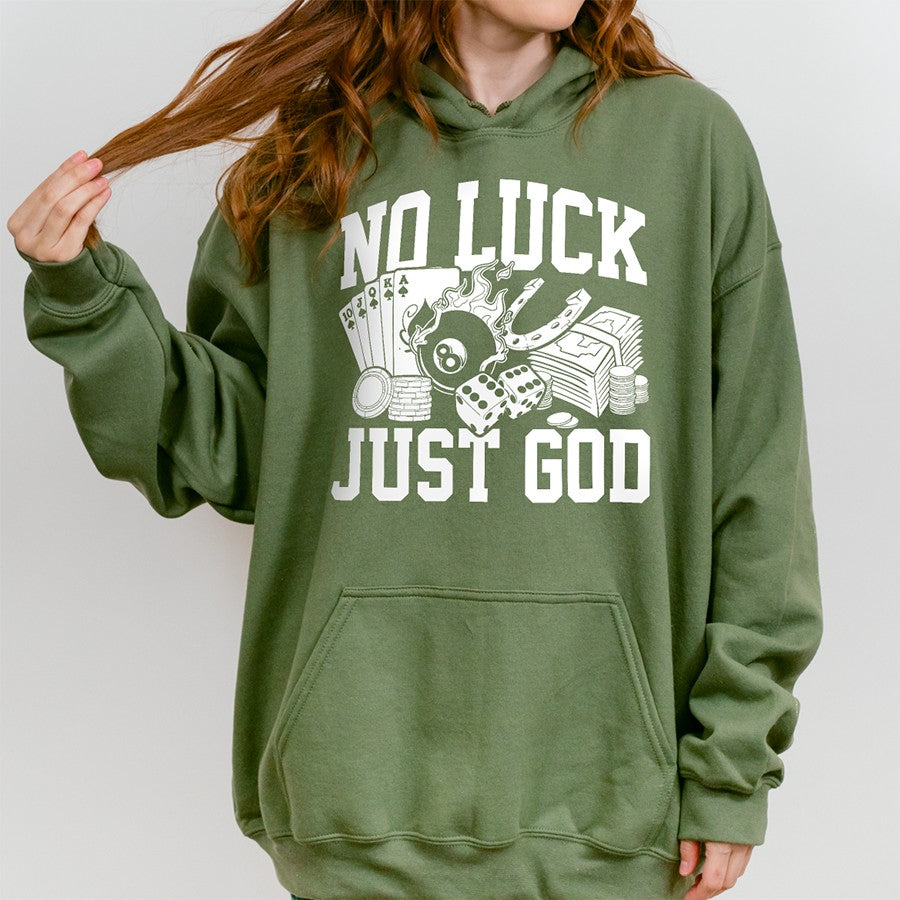 Womens Model Wearing Military Green No Luck Just God Unisex Hoodie