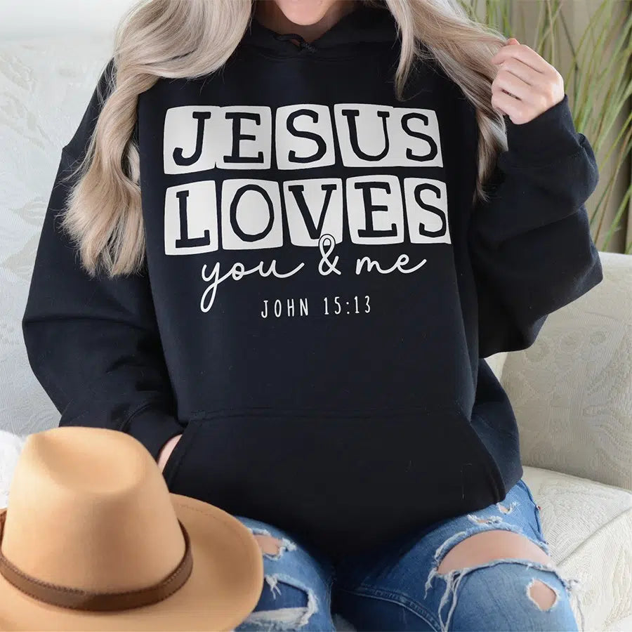 Jesus Loves You & Me Unisex Hoodie in black color
