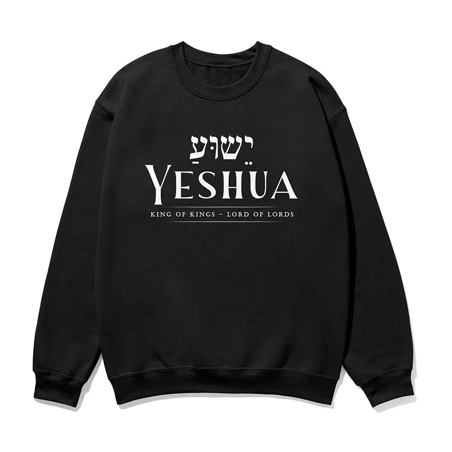 Yeshua King of Kings Lord of Lords Unisex Sweatshirt in black color