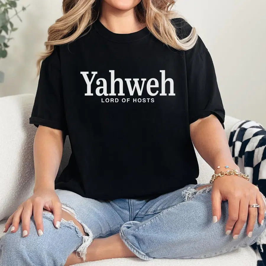 Womens Model Wearing Black Yahweh Lord of Hosts Unisex Tee