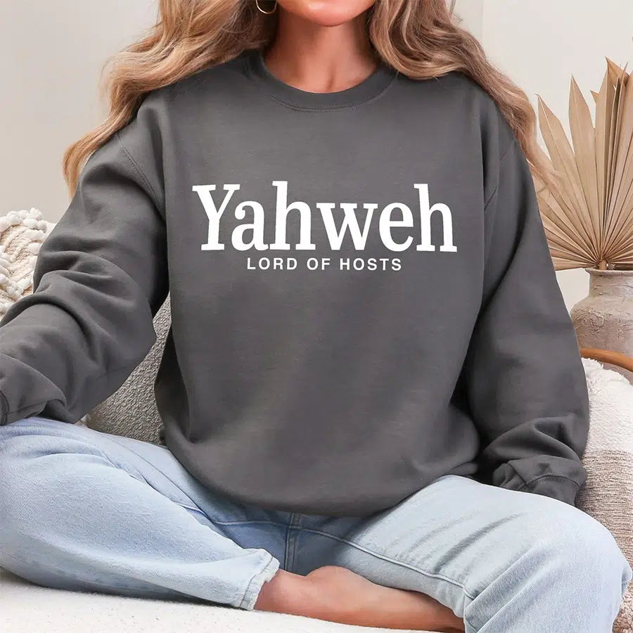 Womens Model Wearing Charcoal Yahweh Lord of Hosts Unisex Sweatshirt
