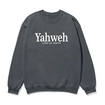 Yahweh Lord of Hosts Unisex Sweatshirt in charcoal color
