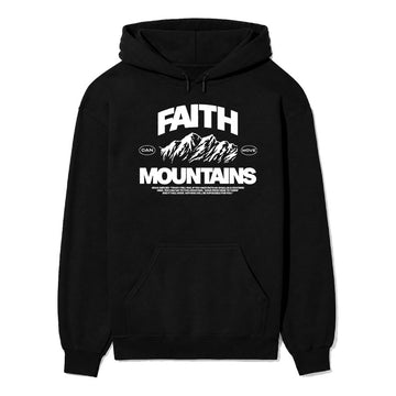 Faith Can Move Mountains Unisex Hoodie