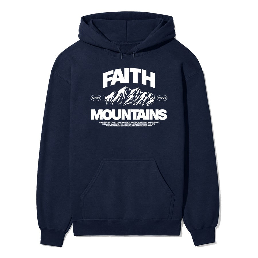 Faith Can Move Mountains Unisex Hoodie
