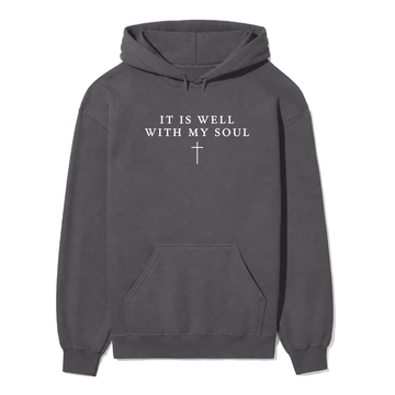 It Is Well With My Soul Christian Hoodie in charcoal
