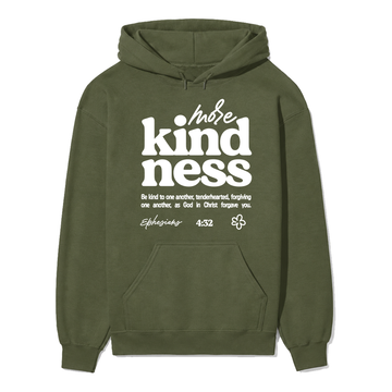 More Kindness Unisex Hoodie