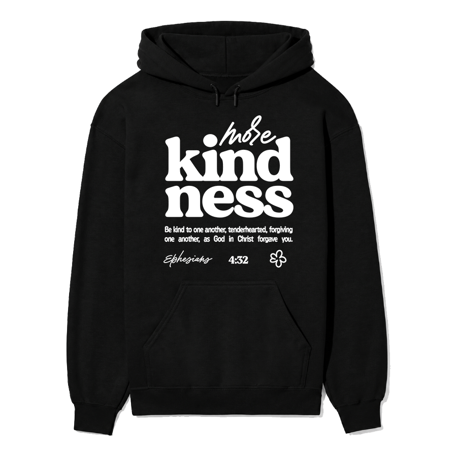 More Kindness Unisex Hoodie