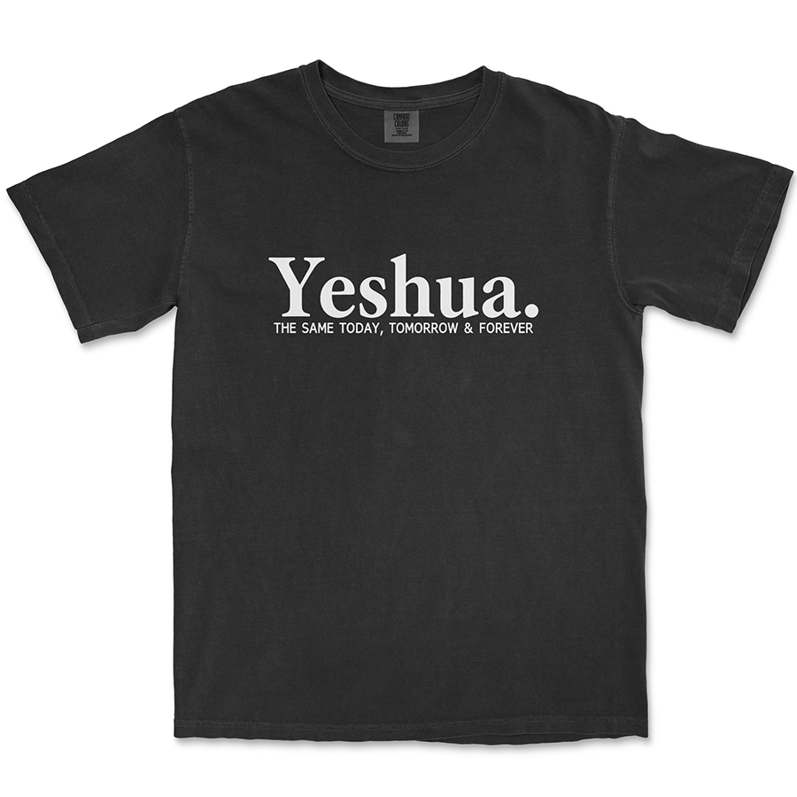 Yeshua The Same Today, Tomorrow & Forever Christian t-shirt in black