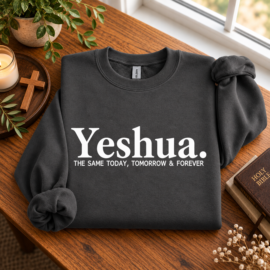 Yeshua The Same Today, Tomorrow & Forever Christian sweatshirt in charcoal - flat lay